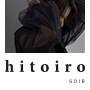 【hitoiro SOIR】『特別な日も私の日常に、私が着たい服-hitoiro(ヒトイロ)』¨大切な日に着たい黒の洋服¨を提案します。